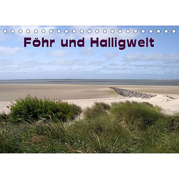 Föhr und Halligwelt 2023 (Tischkalender 2023 DIN A5 quer), Doris Jerneinzick