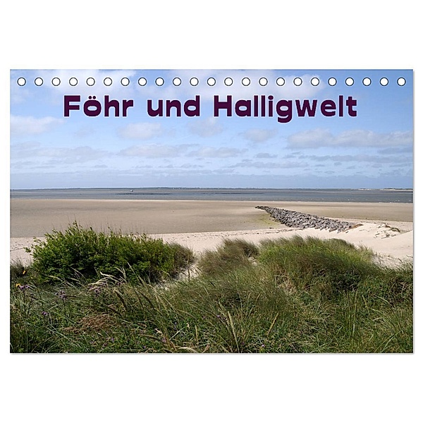 Föhr und Halligwelt 2024 (Tischkalender 2024 DIN A5 quer), CALVENDO Monatskalender, Doris Jerneinzick