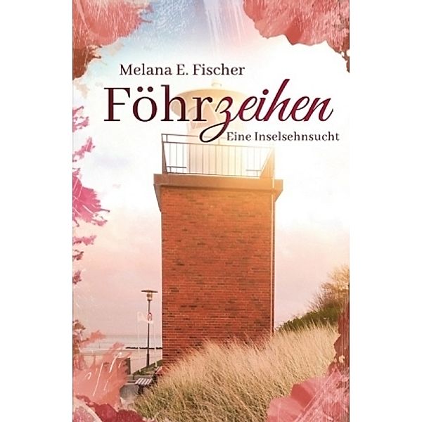 Föhrzeihen, Melana E. Fischer