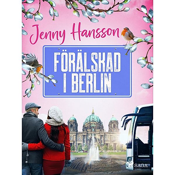 Förälskad i Berlin / Svenssons buss Bd.2, Jenny Hansson