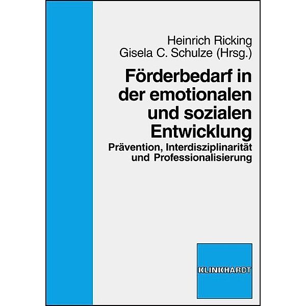 Förderbedarf in der emotionalen und sozialen Entwicklung