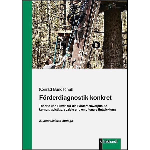 Förderdiagnostik konkret, Konrad Bundschuh