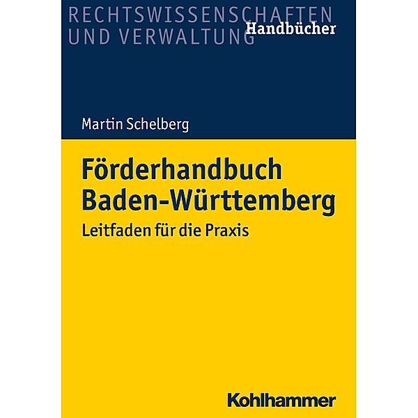Förderhandbuch Baden-Württemberg, Martin Schelberg