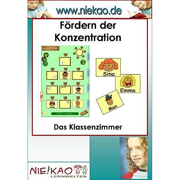 Fördern der Konzentration - Das Klassenzimmer, Erika Ammesdörfer