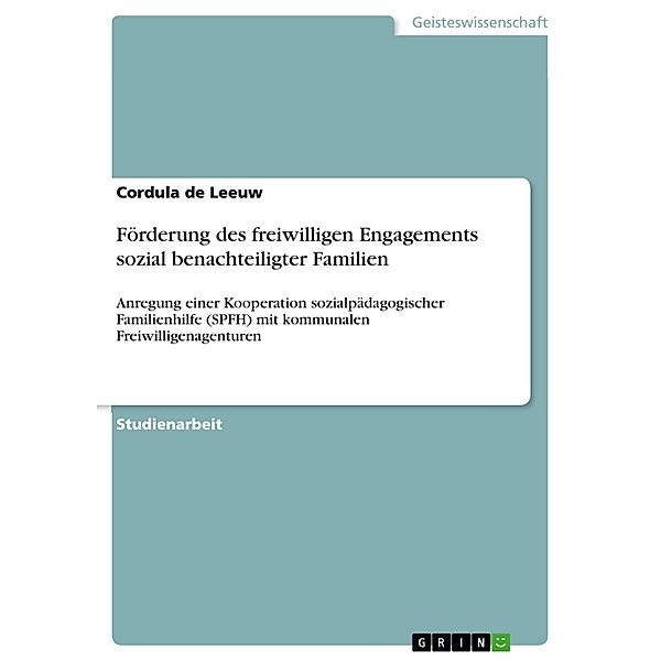 Förderung des freiwilligen Engagements sozial benachteiligter Familien, Cordula de Leeuw