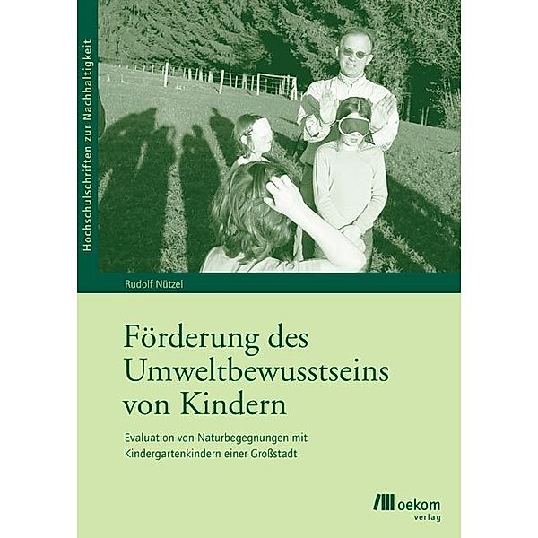 Förderung des Umweltbewusstseins von Kindern, Rudolf Nützel