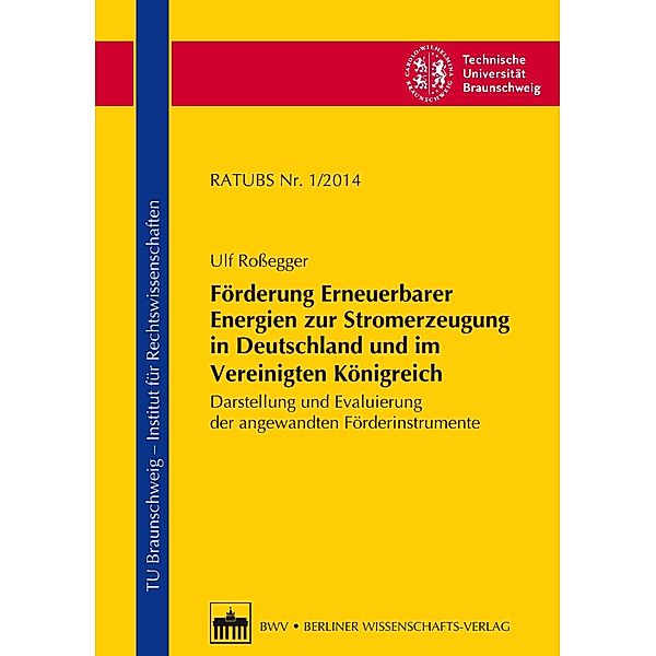 Förderung Erneuerbarer Energien zur Stromerzeugung in Deutschland und im Vereinigten Königreich, Ulf Rossegger