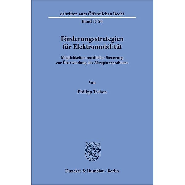 Förderungsstrategien für Elektromobilität., Philipp Tieben