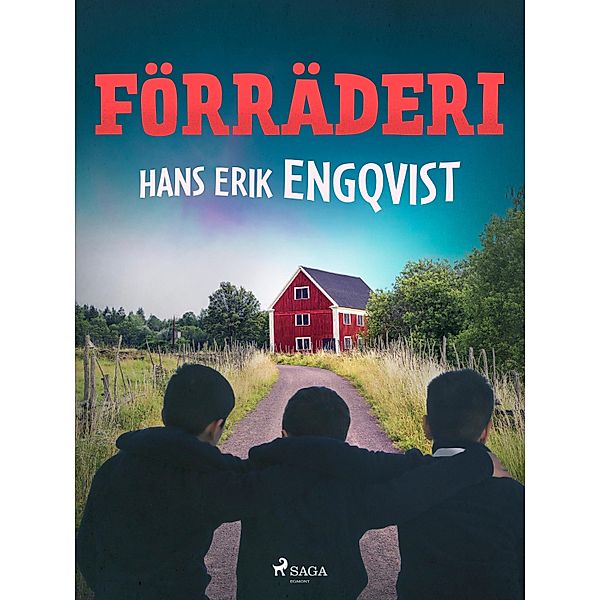 Förräderi, Hans Erik Engqvist