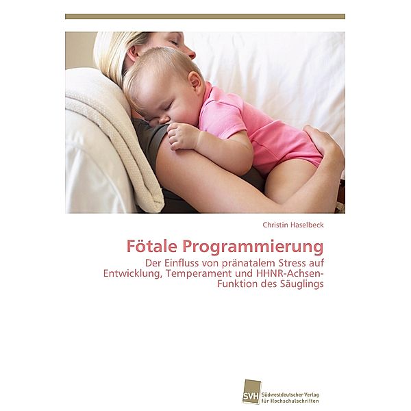 Fötale Programmierung, Christin Haselbeck