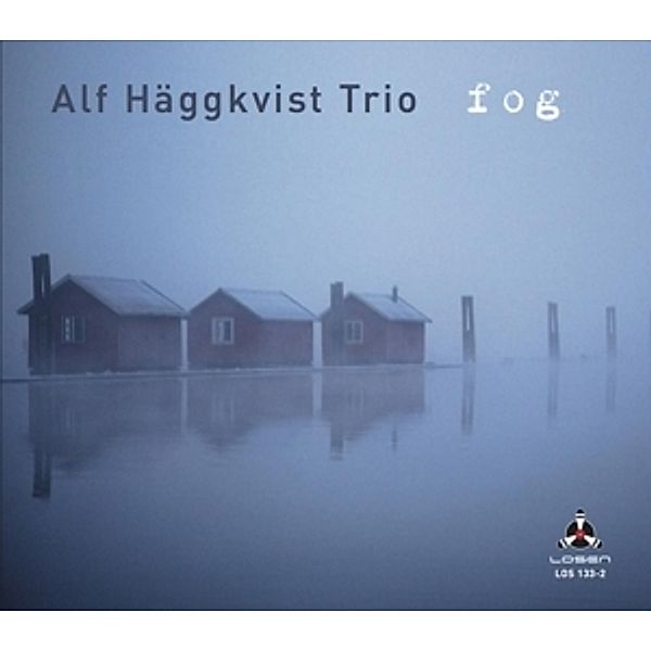 Fog, Alf Häggkvist Trio