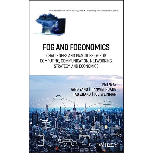 Fog and Fogonomics / Information and Communication Technology