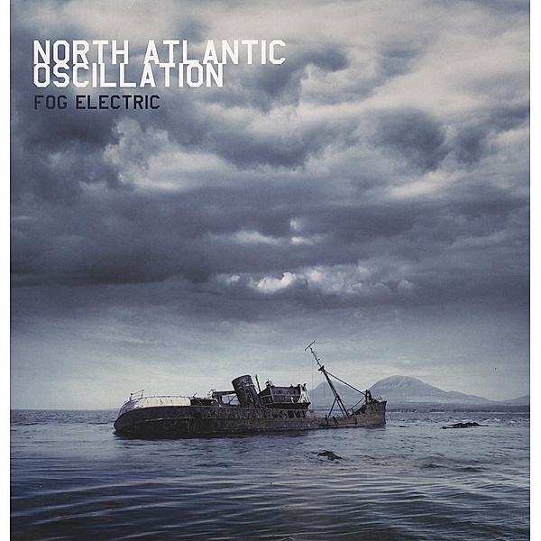 Fog Electric (180 Gr.) (Vinyl), North Atlantic Oscillation