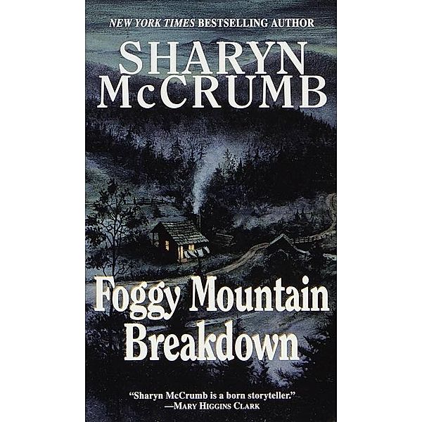 Foggy Mountain Breakdown and Other Stories, Sharyn McCrumb