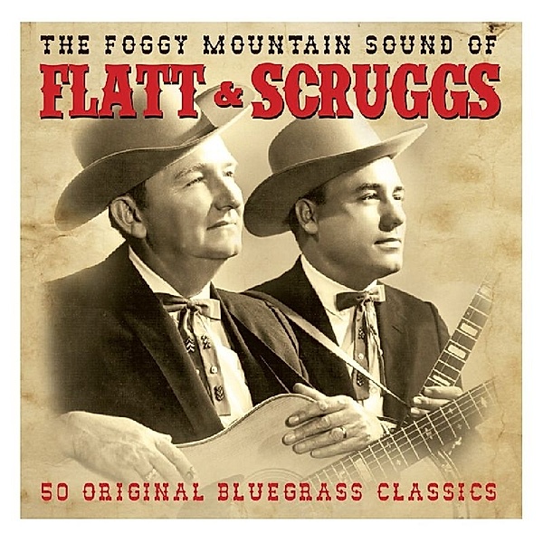 Foggy Mountain Sound of ... (2CD), Flatt & Scruggs