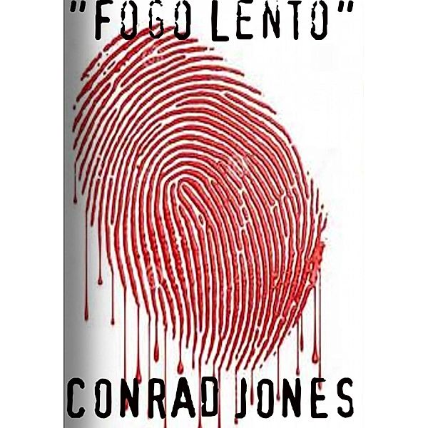 Fogo Lento, Conrad Jones