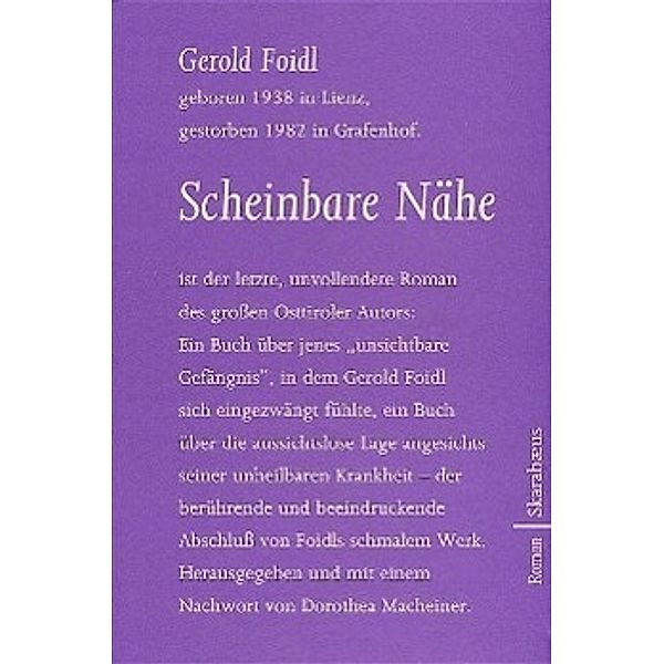 Foidl, G: Scheinbare Nähe, Gerold Foidl