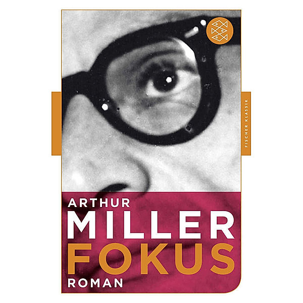 Fokus, Arthur Miller