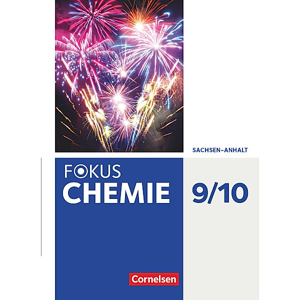 Fokus Chemie - Neubearbeitung / Fokus Chemie - Neubearbeitung - Sachsen-Anhalt - 9./10. Schuljahr, Karin Arnold, Anja Grimmer, Barbara Arndt, Andreas Grimmer