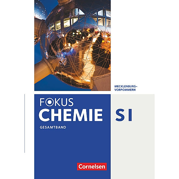 Fokus Chemie - Neubearbeitung - Gymnasium Mecklenburg-Vorpommern - Gesamtband