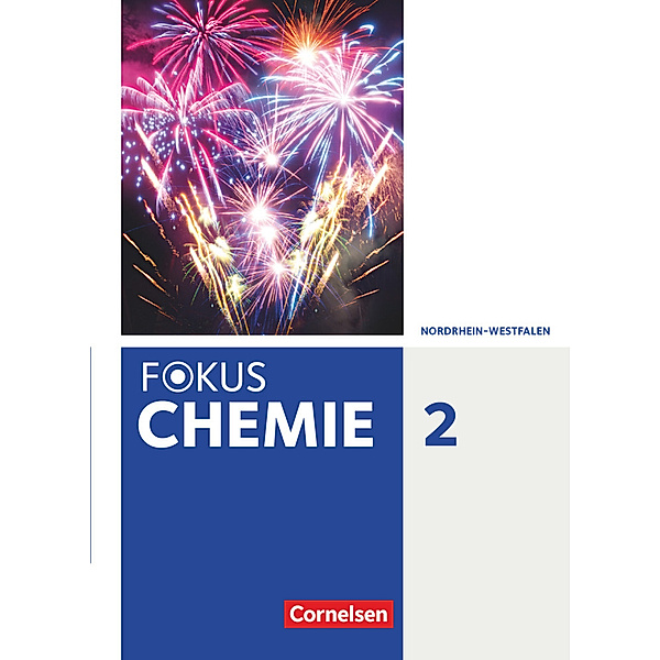 Fokus Chemie - Neubearbeitung - Gymnasium Nordrhein-Westfalen - Band 2 Schülerbuch.Bd.2, Karin Arnold