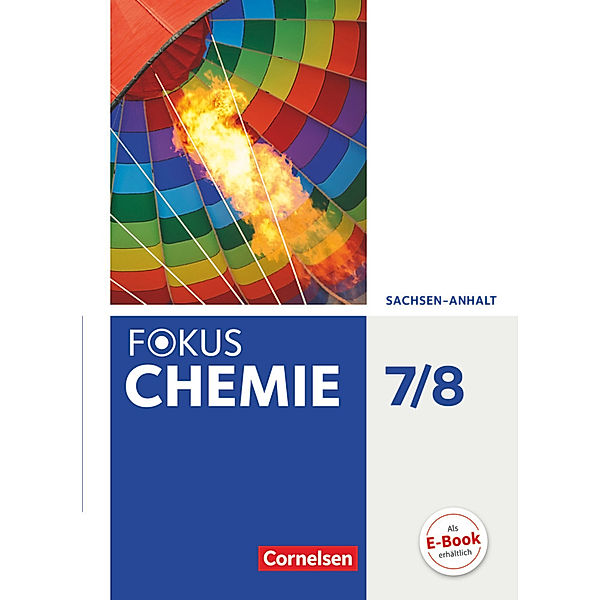 Fokus Chemie - Neubearbeitung - Sachsen-Anhalt - 7./8. Schuljahr, Anja Grimmer, Andreas Grimmer