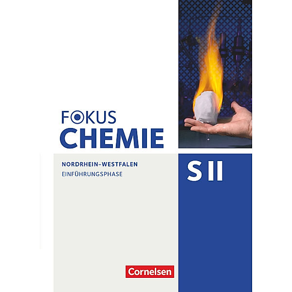 Fokus Chemie - Sekundarstufe II / Fokus Chemie - Sekundarstufe II - Nordrhein-Westfalen - Einführungsphase Schülerbuch