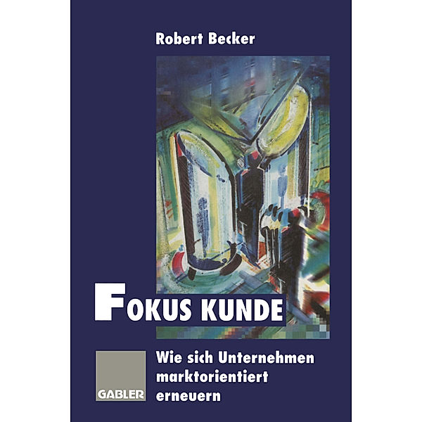 Fokus Kunde