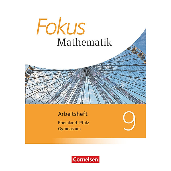 Fokus Mathematik / Fokus Mathematik - Rheinland-Pfalz - Ausgabe 2015 - 9. Schuljahr