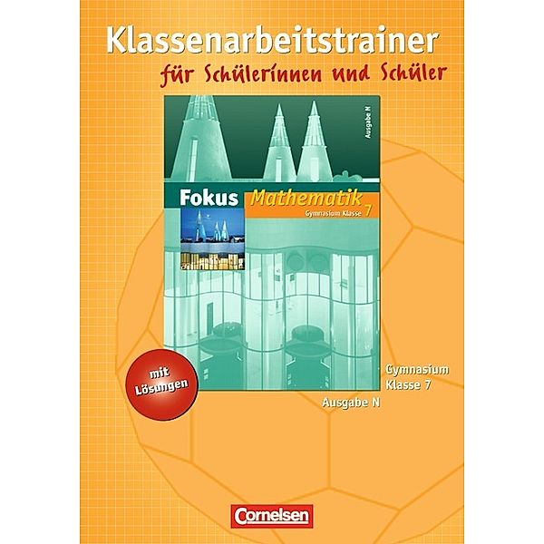 Fokus Mathematik - Gymnasium - Ausgabe N - 7. Schuljahr, Irmgard Wagner, Anton Wagner, Claudia Uhl