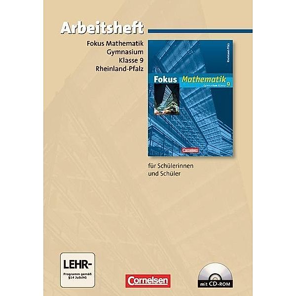 Fokus Mathematik, Gymnasium Rheinland-Pfalz: 9. Schuljahr, Arbeitsheft m. CD-ROM