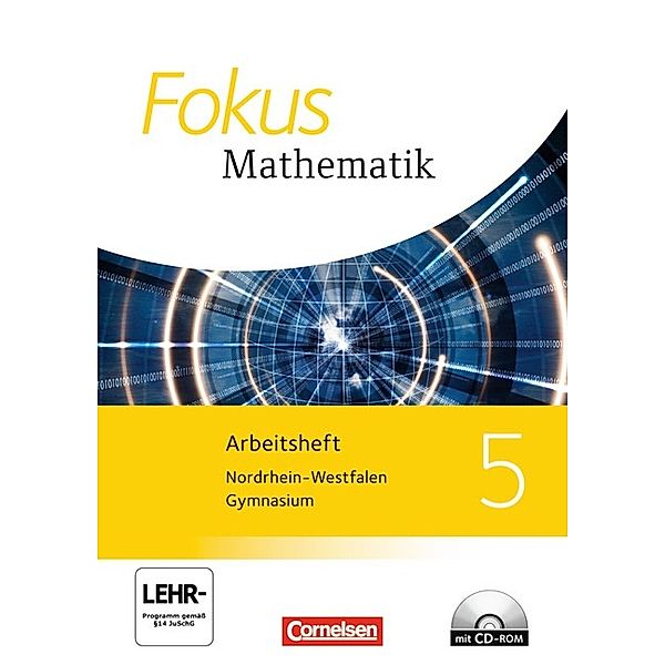 Fokus Mathematik, Kernlehrpläne Gymnasium Nordrhein-Westfalen, Ausgabe 2013: Fokus Mathematik - Nordrhein-Westfalen - Ausgabe 2013 - 5. Schuljahr