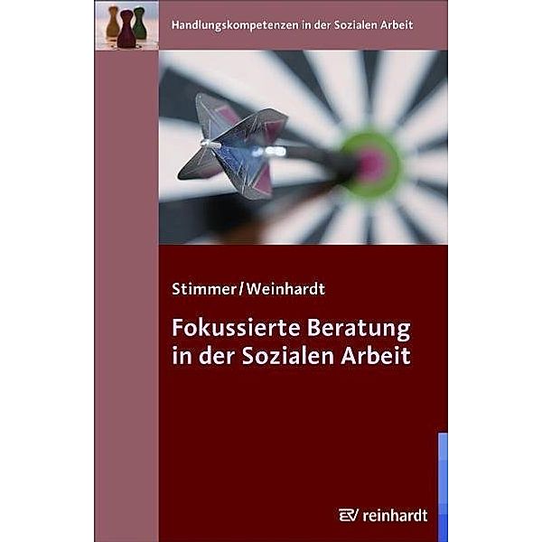 Fokussierte Beratung in der Sozialen Arbeit, Franz Stimmer, Marc Weinhardt