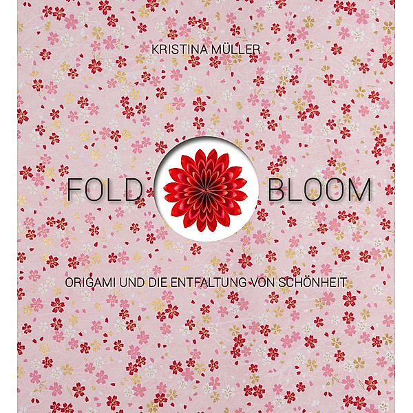 Fold & Bloom, Kristina Müller