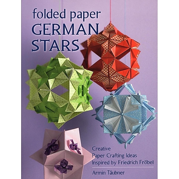 Folded Paper German Stars, Armin Täubner