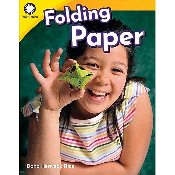 Folding Paper / Teacher Created Materials, Dona Herweck Rice