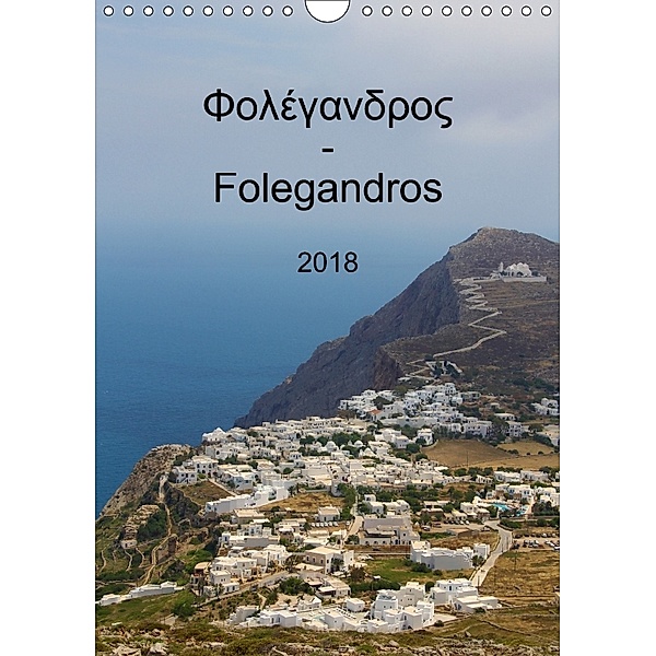 Folegandros 2018 (Wandkalender 2018 DIN A4 hoch), NiLo