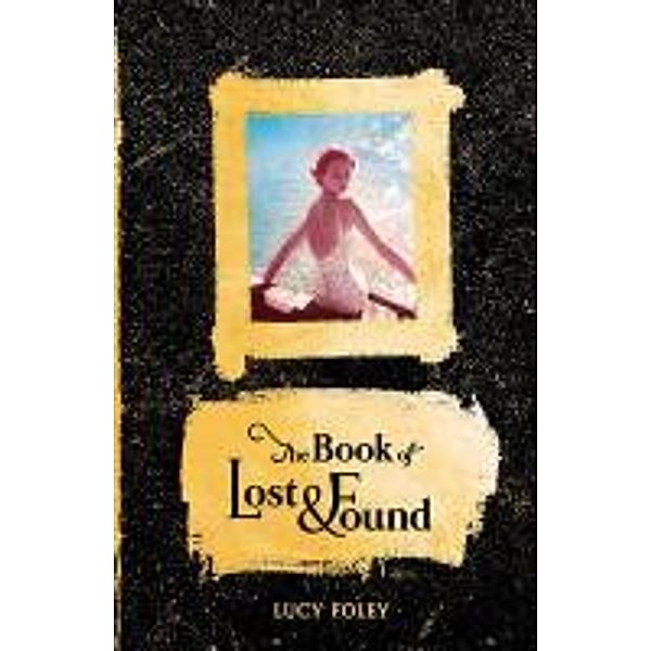 Foley, L: Book of Lost and Found, Lucy Foley