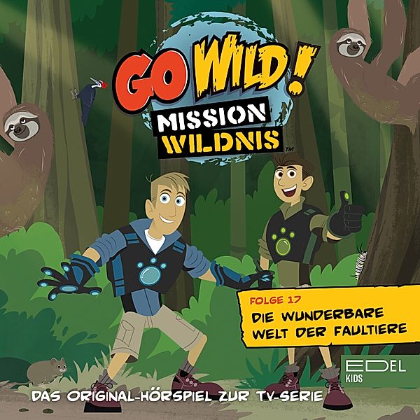 Folge 17: Die wunderbare Welt der Faultiere / Seepferdchen sind keine Ohrringe! (Das Original-Hörspiel zur TV-Serie), Andreas Lueck