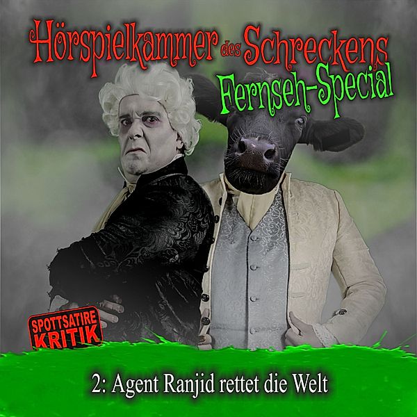 Folge 2: Agent Ranjid rettet die Welt