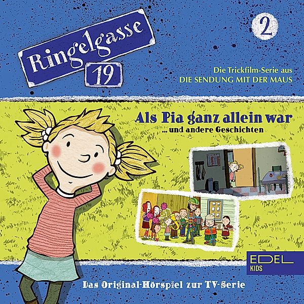 Folge 2: Als Pia ganz allein war und andere Geschichten (Das Original-Hörspiel zur TV-Serie), Thomas Karallus