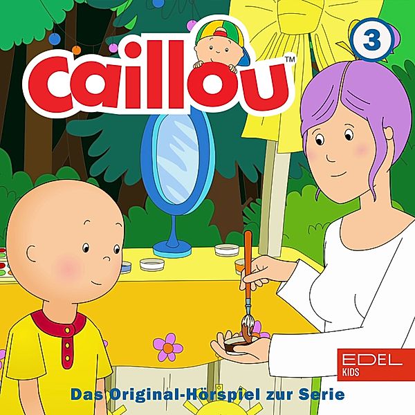 Folge 3: Caillou backt einen Kuchen und weitere Geschichten (Das Original-Hörspiel zur Serie), Bianca Wilkens