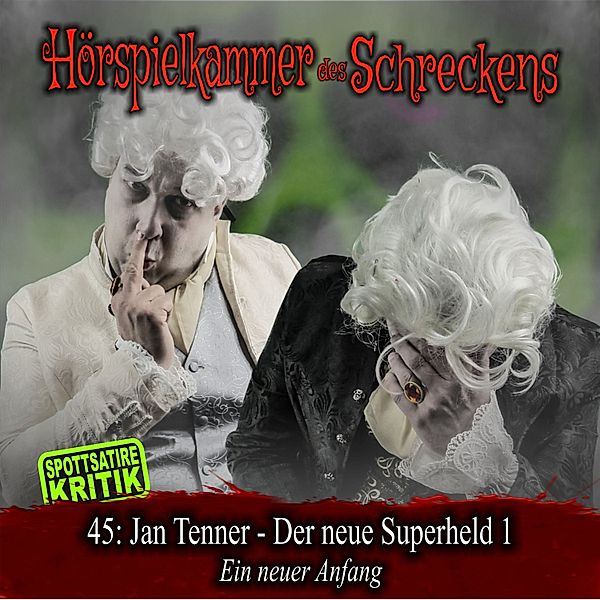 Folge 45: Jan Tenner - Der neue Superheld 1 - Ein neuer Anfang