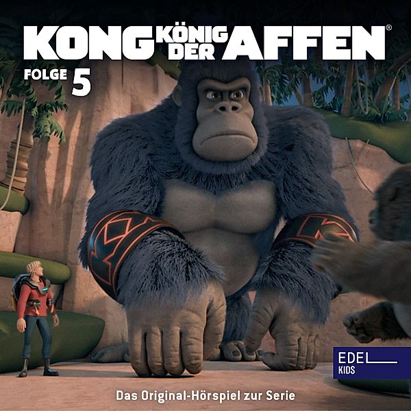 Folge 5: Das Wettrüsten / Liebling, ich habe den Kong geschrumpft (Das Original-Hörspiel zur TV-Serie), Angela Strunck