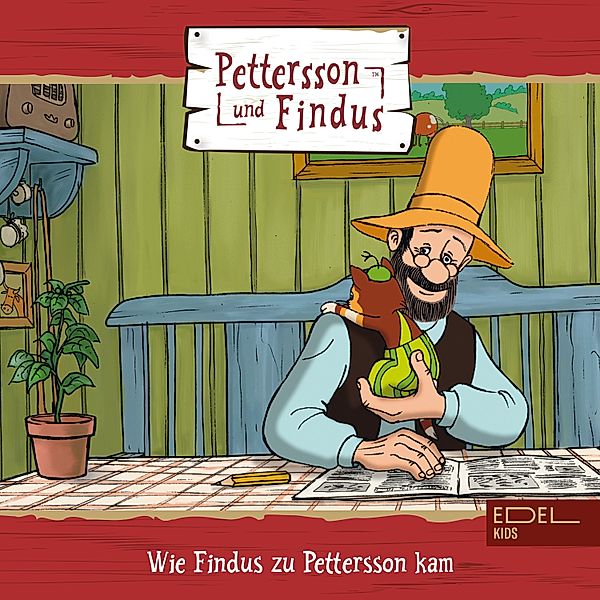 Folge 5: Wie Findus zu Pettersson kam + zwei weitere Geschichten (Das Original-Hörspiel zur TV-Serie), Sven Nordqvist