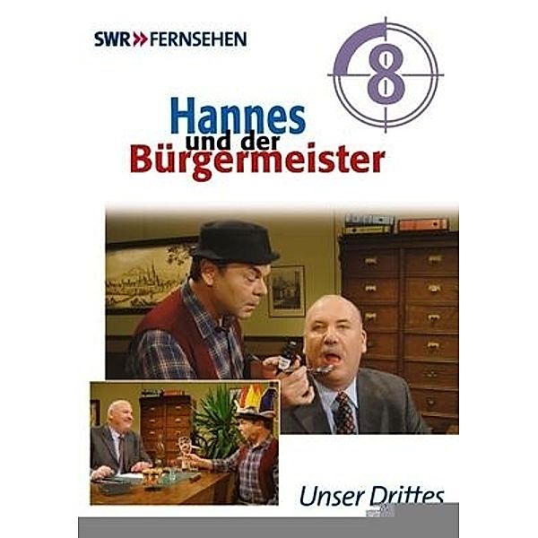 Folge 8, Hannes Und Der Bürgermeister