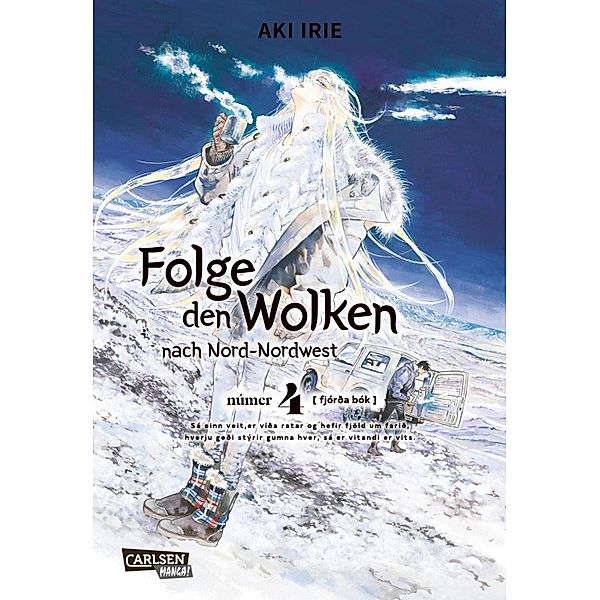 Folge den Wolken nach Nord-Nordwest Bd.4, Aki Irie