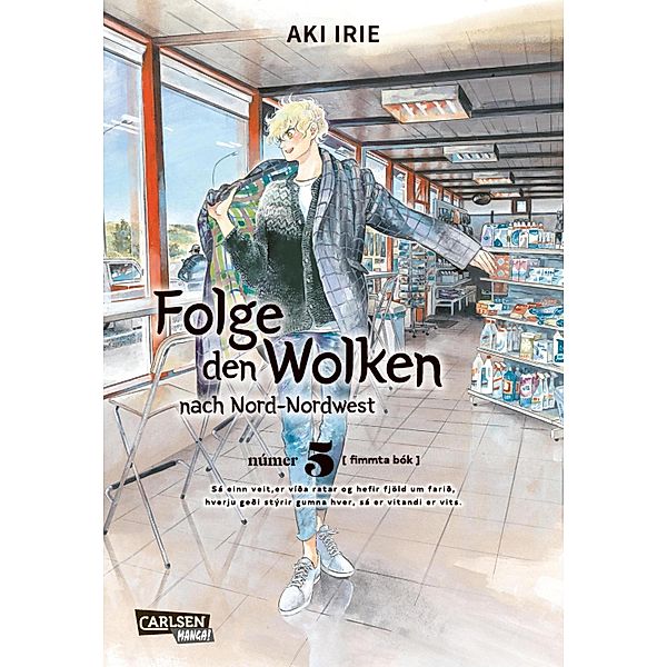 Folge den Wolken nach Nord-Nordwest Bd.5, Aki Irie