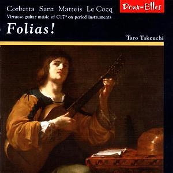 Folias/Gitarrenmusik 17.Jahrh., Taro Takeuchi