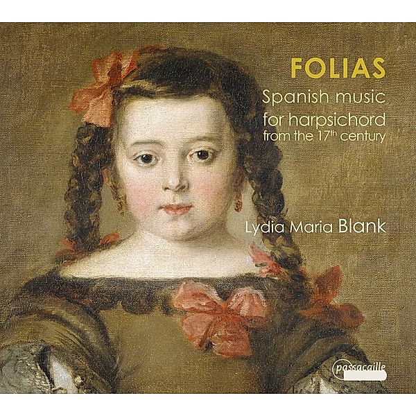 Folias-Spanische Musik Für Cembalo Aus Dem 17.Jh, Lydia Maria Blank